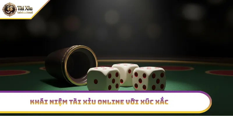 Ba viên xúc xắc quyết định thắng thua