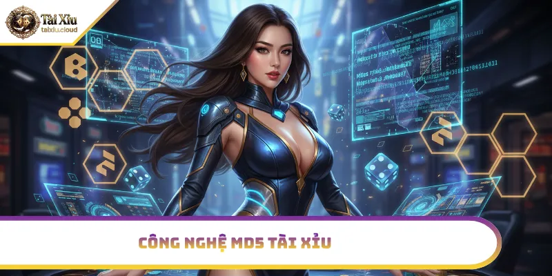 Tài xỉu MD5 minh bạch